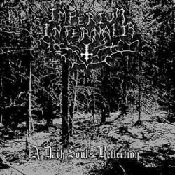 Imperium Infernalis : A Dark Soul's Reflection